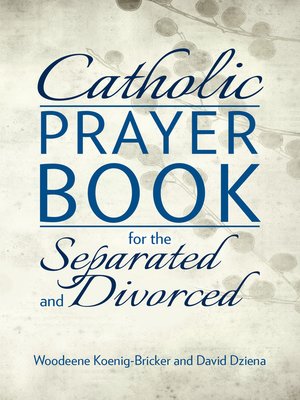 cover image of Catholic Prayer Book for the Separated and Divorced